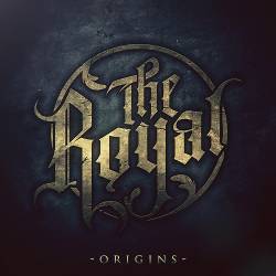 The Royal : Origins The Royal : Origins